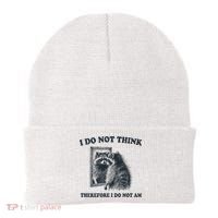 I Do Not Think Therefore I Do Not Am Raccoon Philosopher Beanie thumb 0