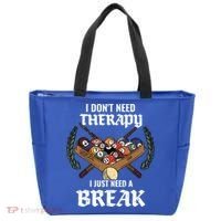 I DonT Need Therapy I Just Need A Break Billiards Snooker Gift Tote Bag thumb 0