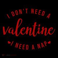 I DonT Need A Valentine I Need A Nap Funny Valentines Day Coffee Mug thumb 5