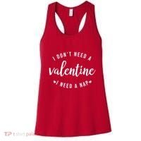 I DonT Need A Valentine I Need A Nap Funny Valentines Day Women's Tank Top thumb 0