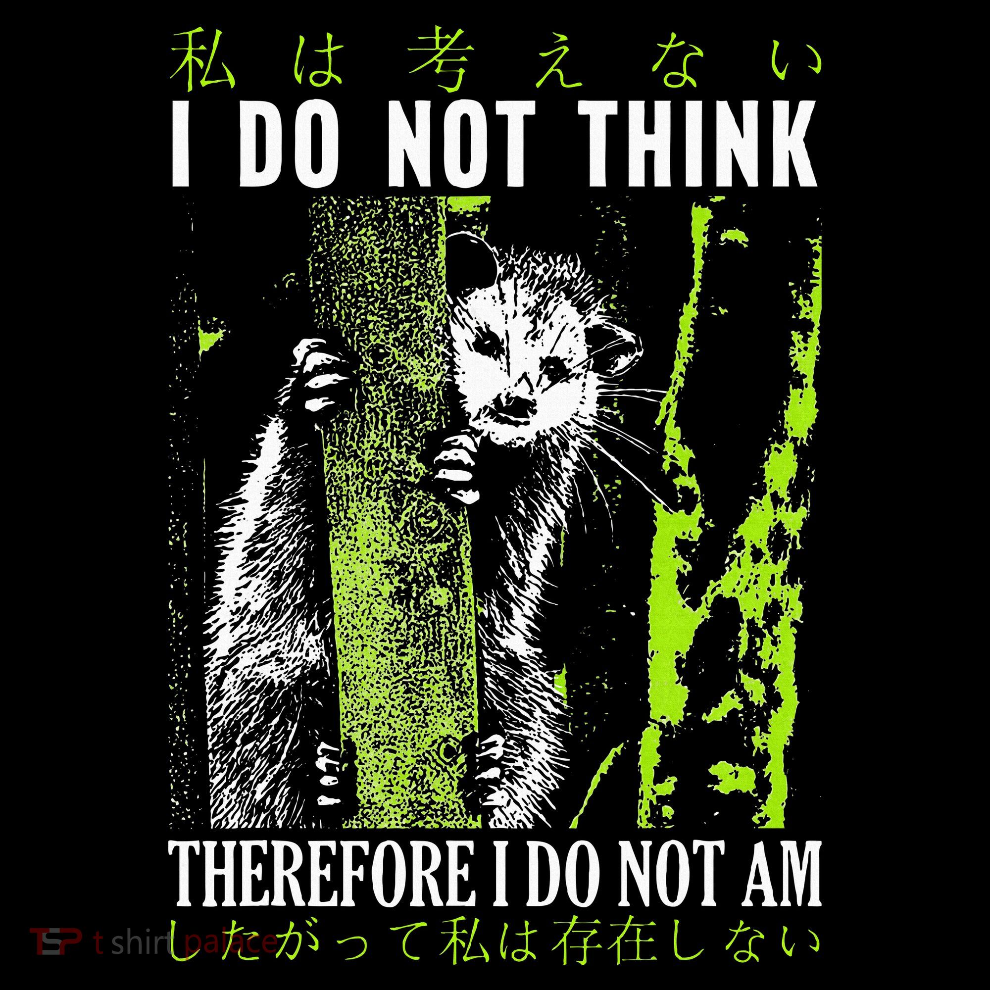 I Do Not Think Therefore I Do Not Am Possum Japanese Women's Hoodie