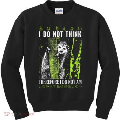 I Do Not Think Therefore I Do Not Am Possum Japanese Kids Sweatshirt