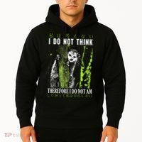 I Do Not Think Therefore I Do Not Am Funny Saying Hoodie thumb 2