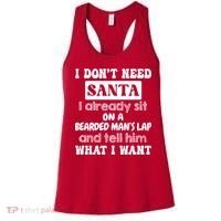 I DonT Need Santa I Already Sit On A Bearded ManS Lap Women's Tank Top thumb 0