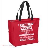 I DonT Need Santa I Already Sit On A Bearded ManS Lap Tote Bag thumb 2