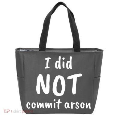 I Did Not Commit Arson Quote Tote Bag