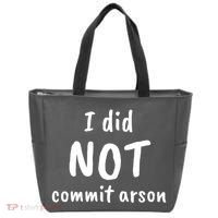I Did Not Commit Arson Quote Tote Bag thumb 0