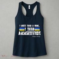 I Dont Need A Ride, I Need Ammunition Volodymyr Zelenskyy Stand With Ukraine Women's Tank Top thumb 3