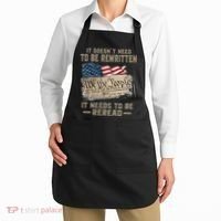 It Doesnt Need To Be Rewritten It Needs To Be Reread Apron thumb 2