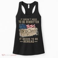 It Doesnt Need To Be Rewritten It Needs To Be Reread Women's Tank Top thumb 0