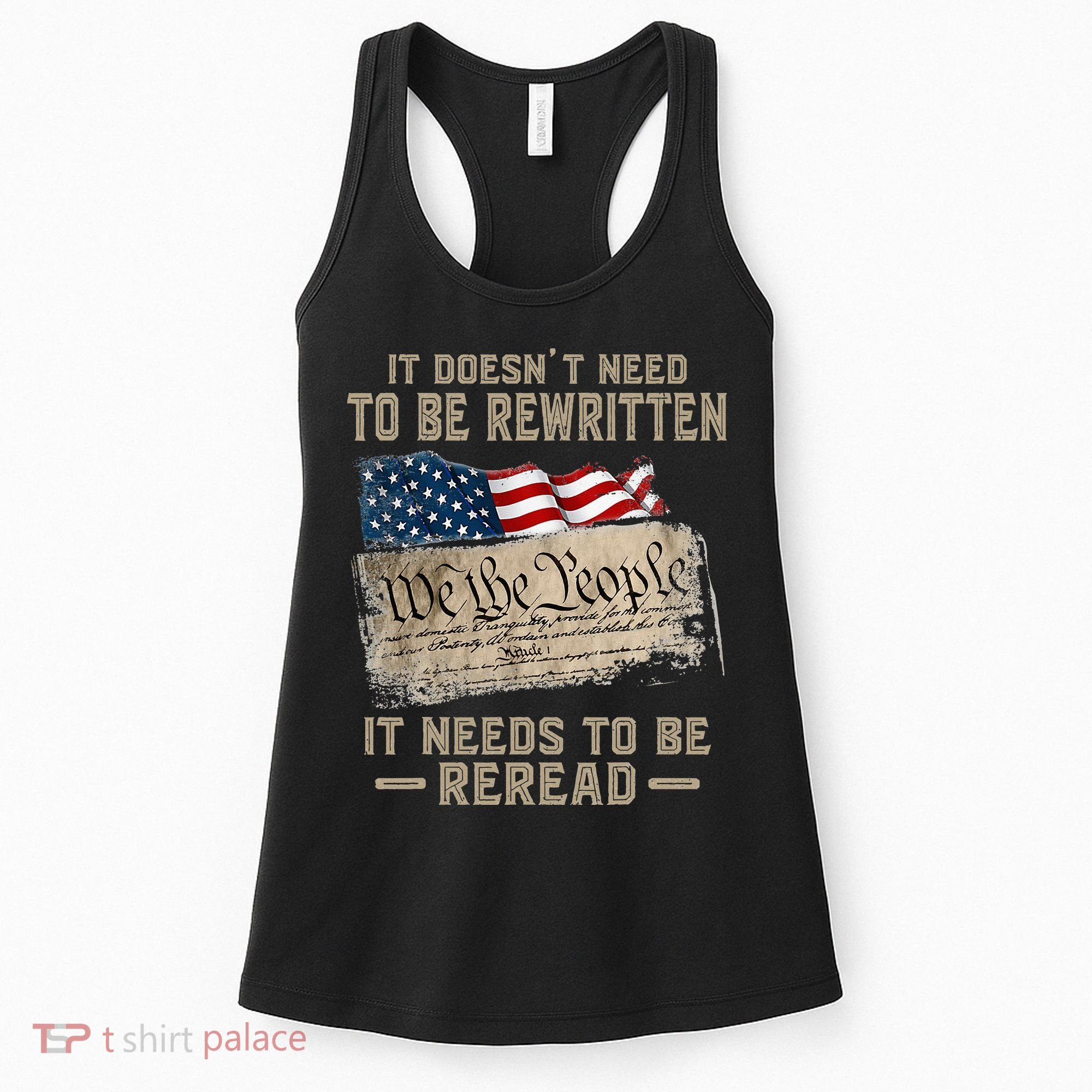 It Doesnt Need To Be Rewritten It Needs To Be Reread Women's Tank Top