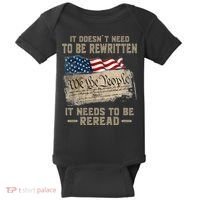 It Doesnt Need To Be Rewritten It Needs To Be Reread Baby Bodysuit thumb 0