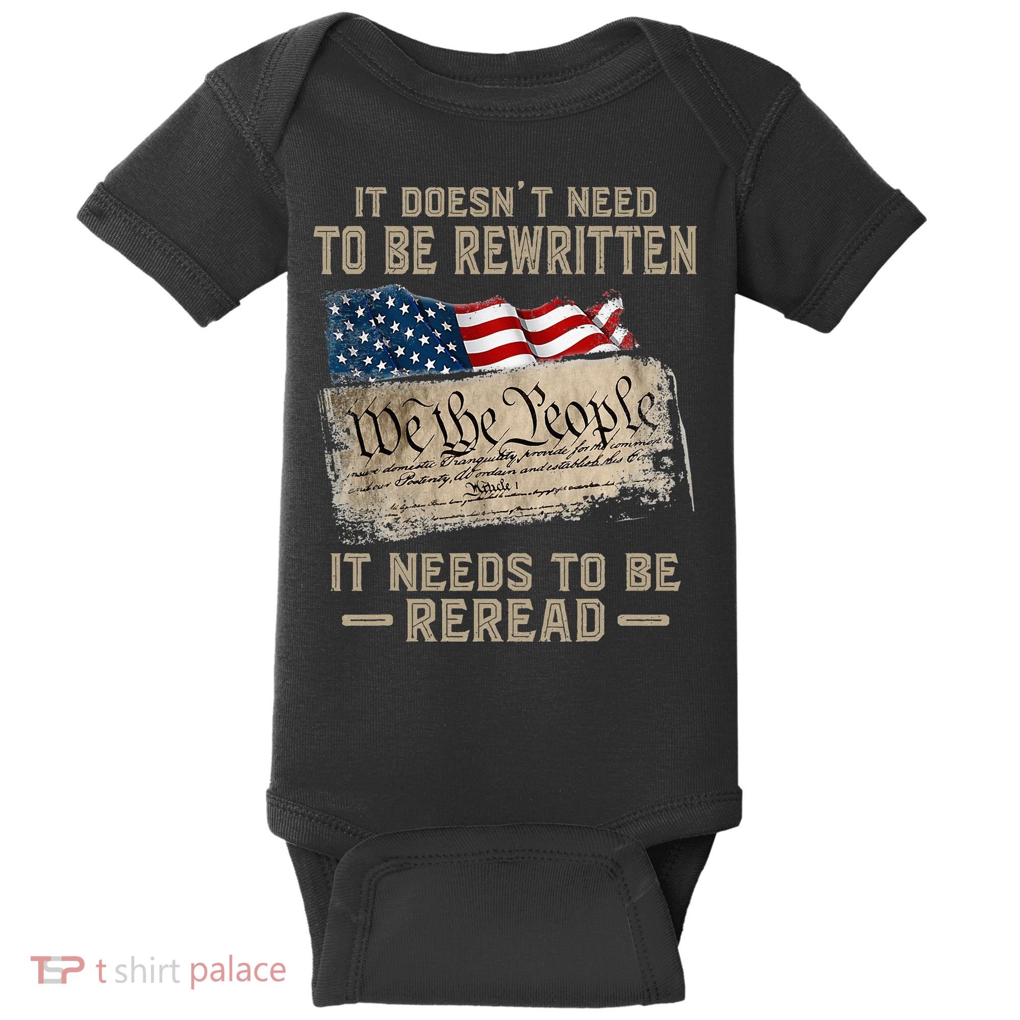 It Doesnt Need To Be Rewritten It Needs To Be Reread Baby Bodysuit