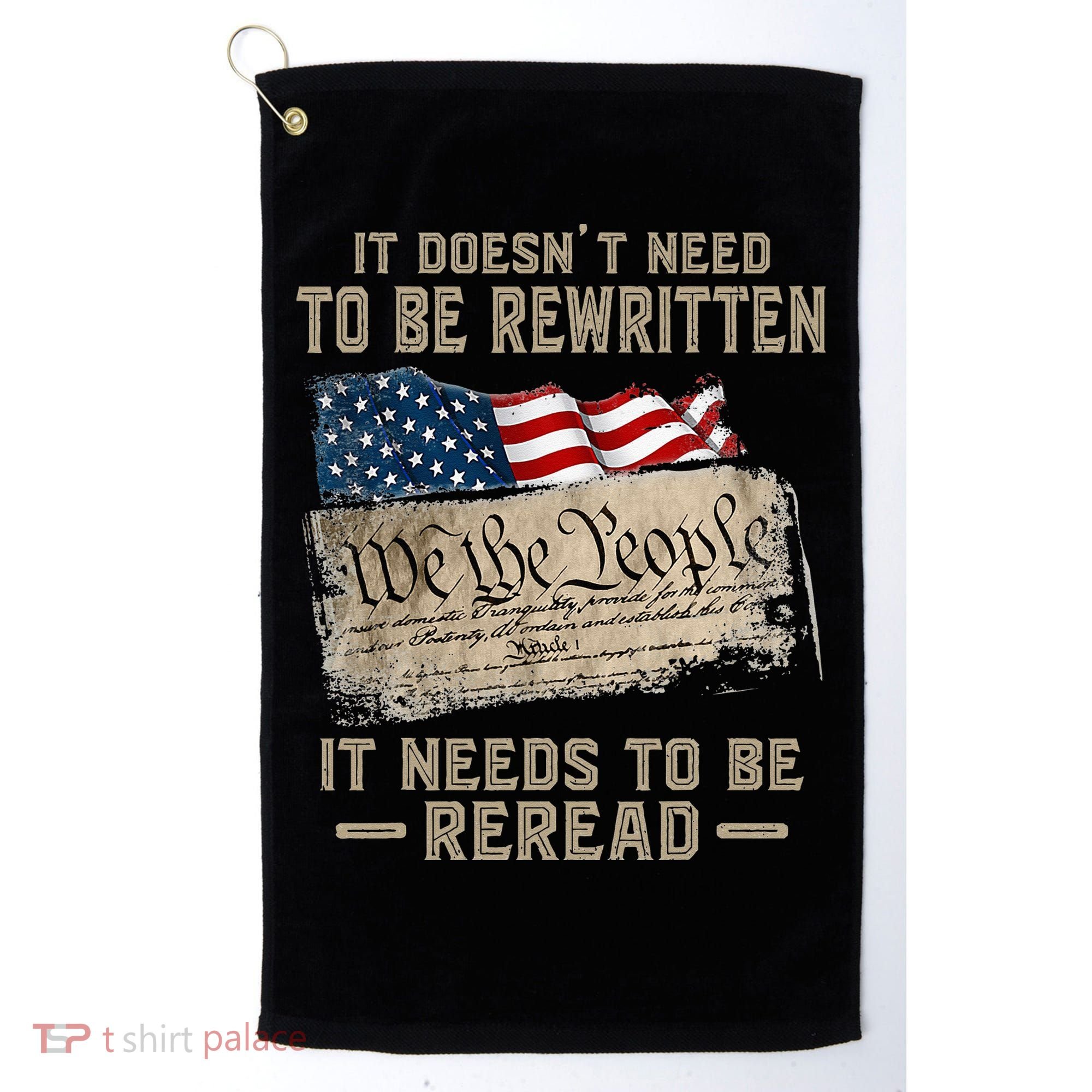 It Doesnt Need To Be Rewritten It Needs To Be Reread Golf Towel