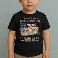 It Doesnt Need To Be Rewritten It Needs To Be Reread Toddler T-Shirt thumb 2