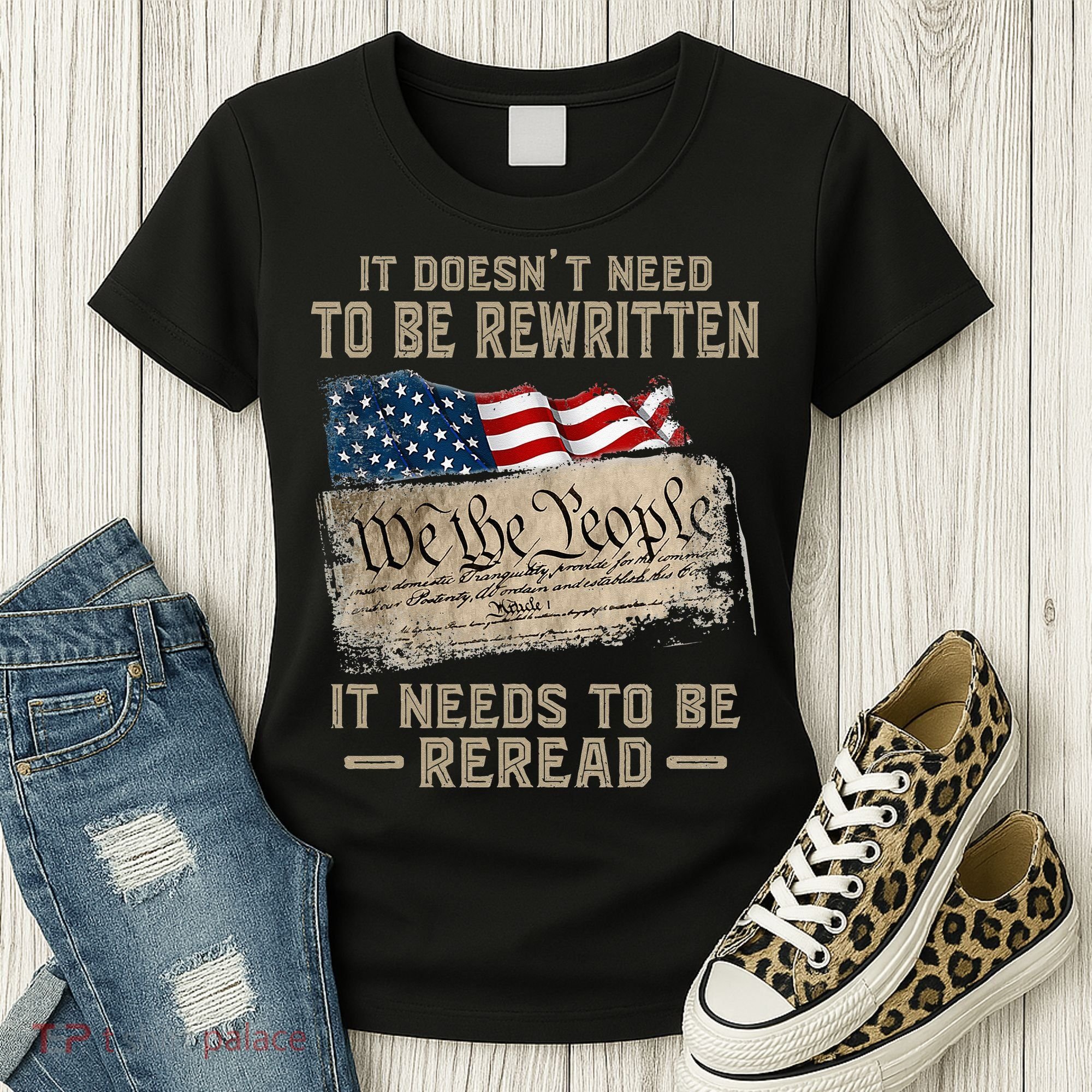 It Doesnt Need To Be Rewritten It Needs To Be Reread Women's T-Shirt