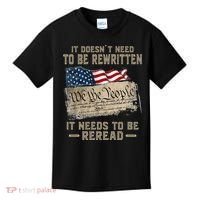 It Doesnt Need To Be Rewritten It Needs To Be Reread Kids T-Shirt thumb 0