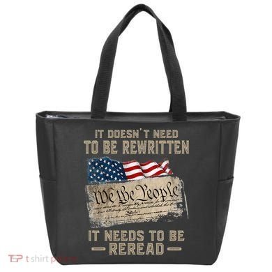 It Doesnt Need To Be Rewritten It Needs To Be Reread Tote Bag