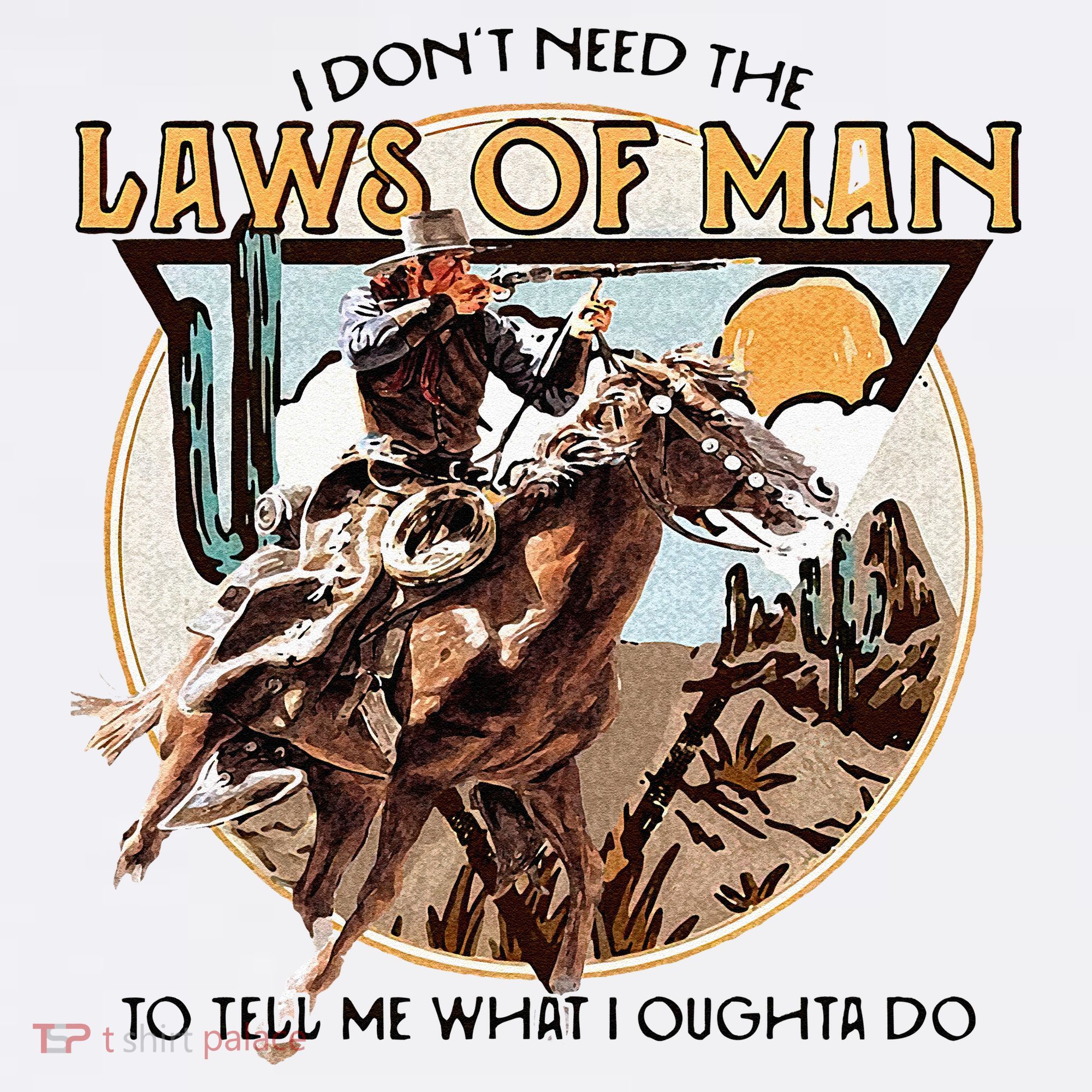 I Dont Need The Laws Of Man Western Costume Apron
