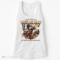 I Dont Need The Laws Of Man Western Costume Women's Tank Top thumb 0