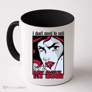 I Don't Need To Sell My Soul Comic Coffee Mug