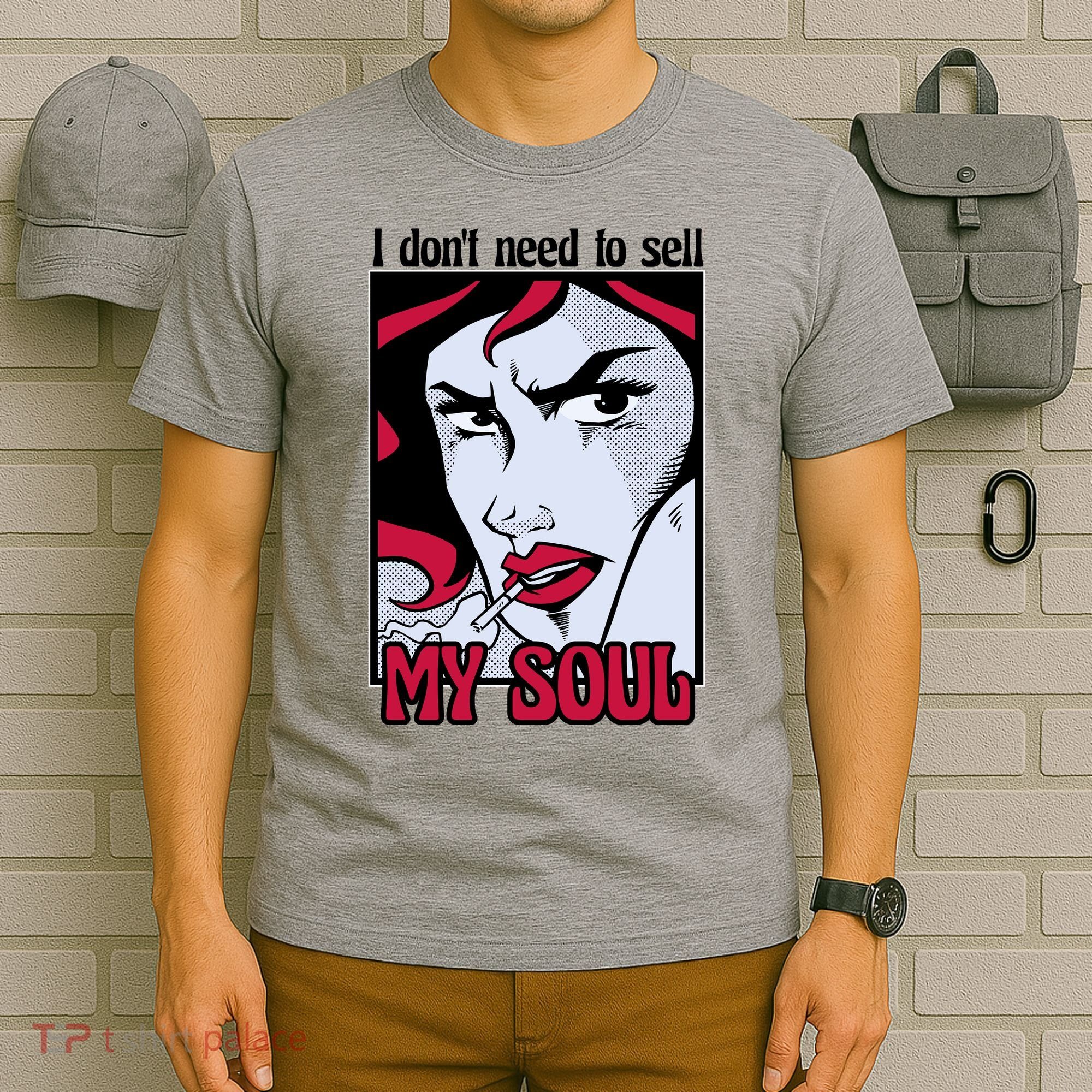 I Don't Need To Sell My Soul Comic T-Shirt