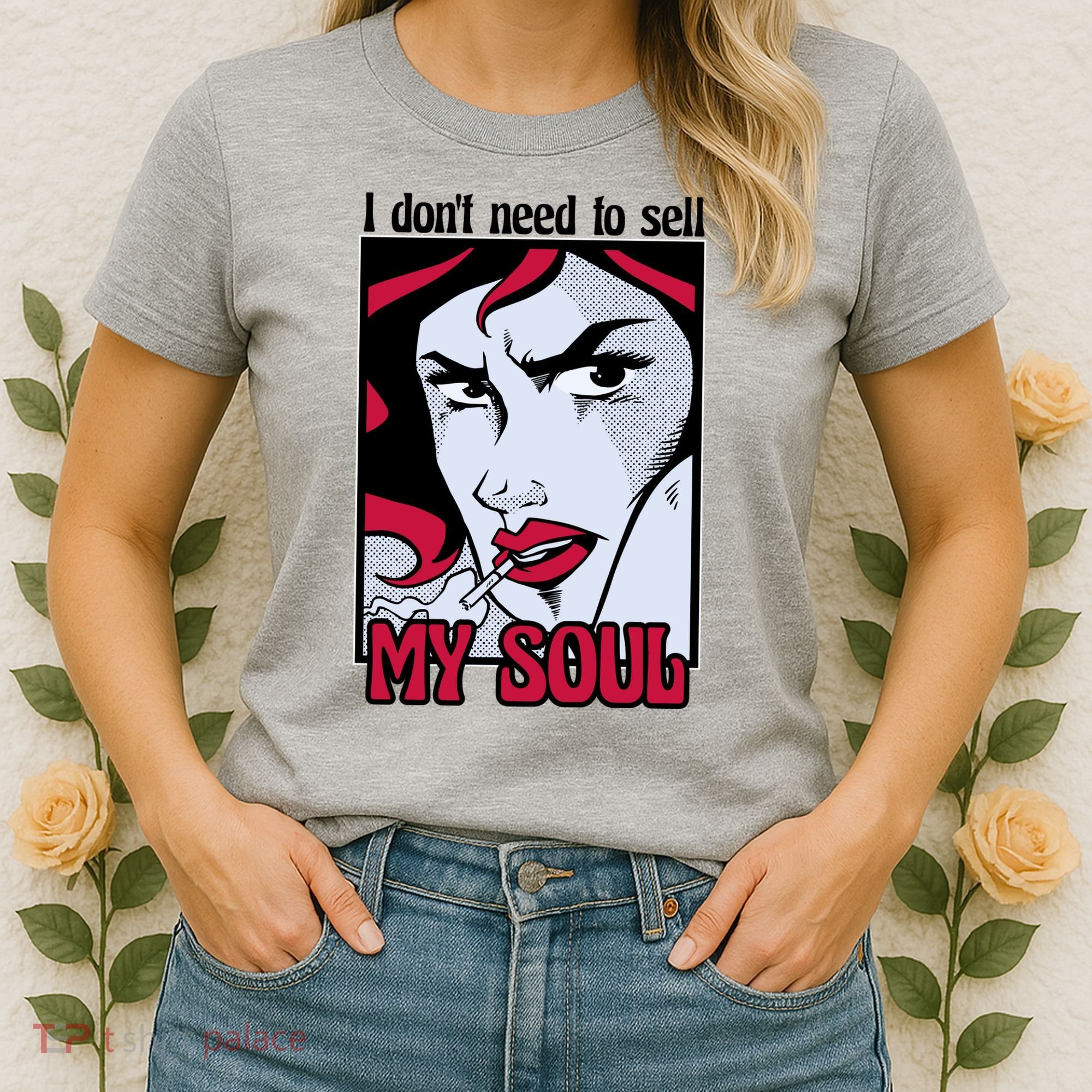 I Don't Need To Sell My Soul Comic Women's T-Shirt