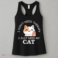 I Don't Need Therapy I Just Need My Cat Cute Women's Tank Top thumb 3