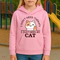 I Don't Need Therapy I Just Need My Cat Cute Kids Hoodie thumb 3