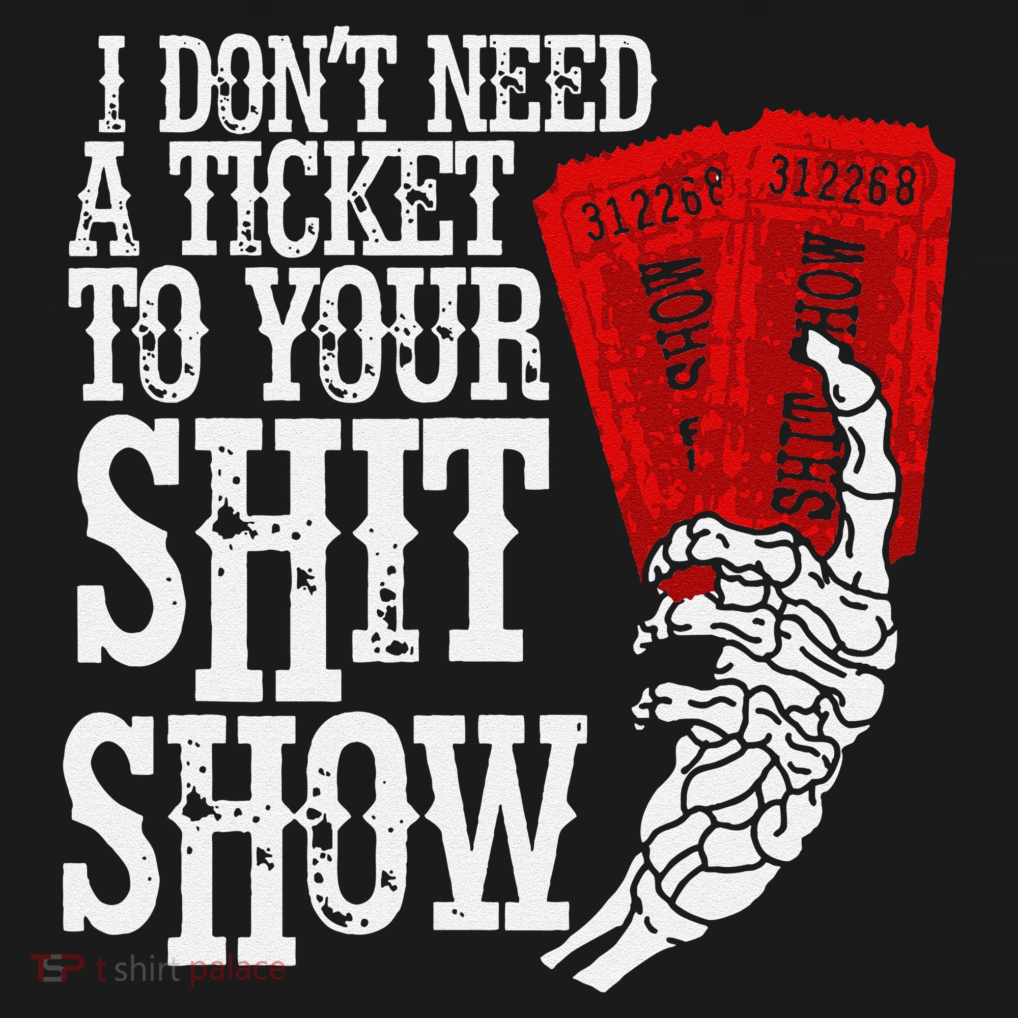 I DonT Need A Ticket To Your Shit Show USA-Made Doggie Bandana