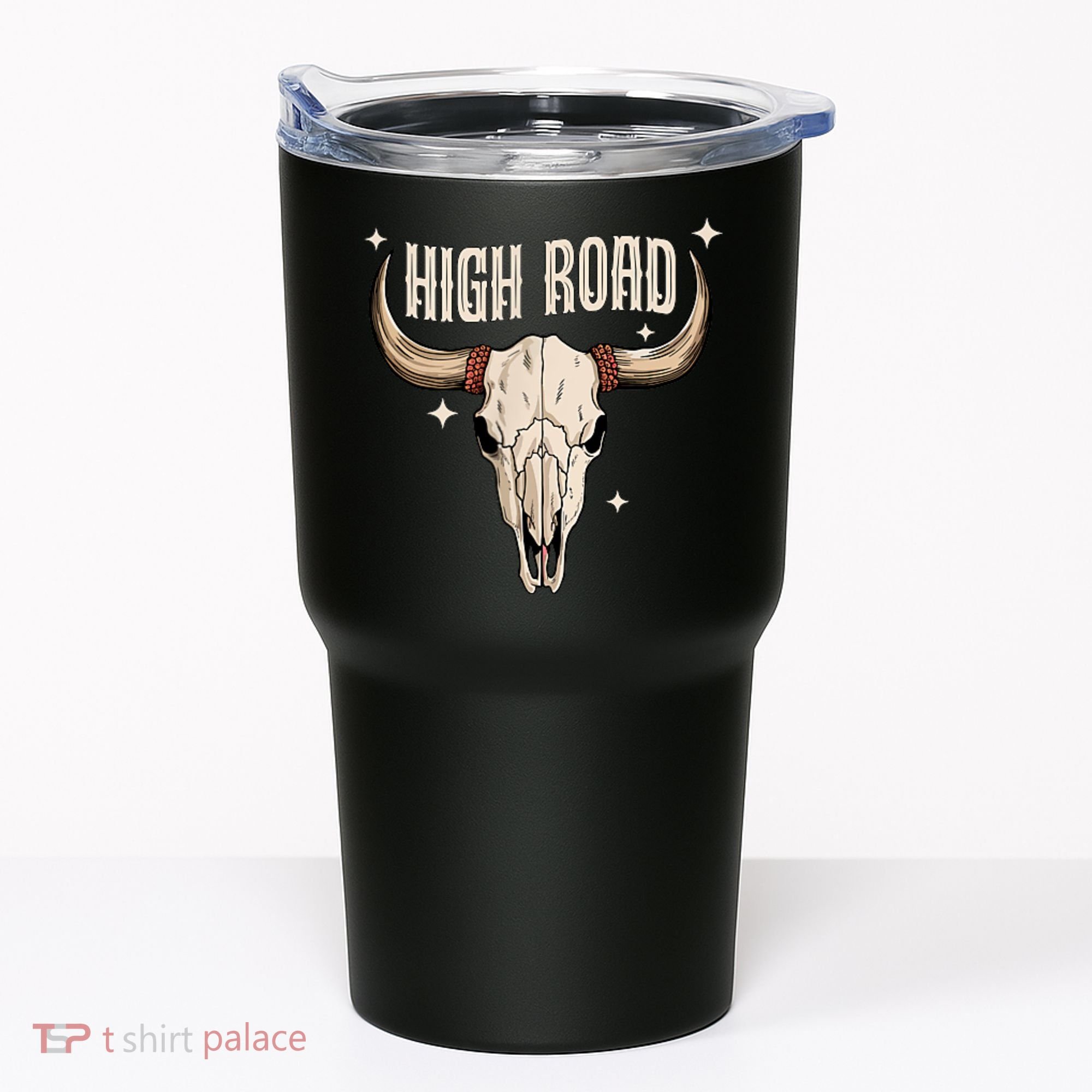 I DonT Need A Ticket To Your Shit Show (2 Sided) High Road Tumbler