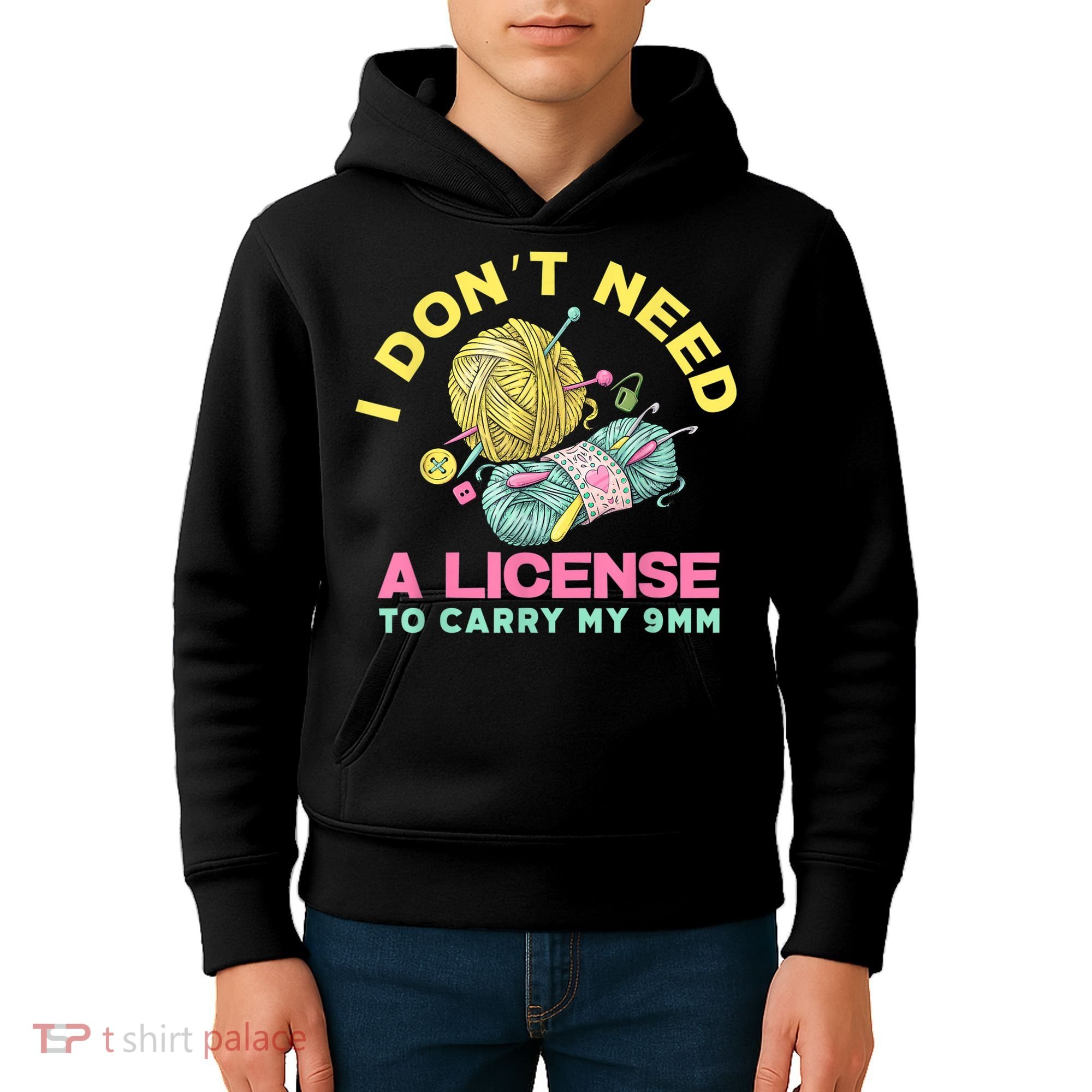 I Don't Need A License To Carry My 9mm Crocheting Lover Kids Hoodie