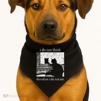 I Do Not Think Therefore I Do Not Am Cat Meme USA-Made Doggie Bandana thumb 1