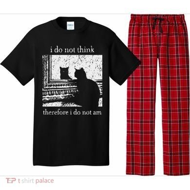 I Do Not Think Therefore I Do Not Am Cat Meme Pajama Set