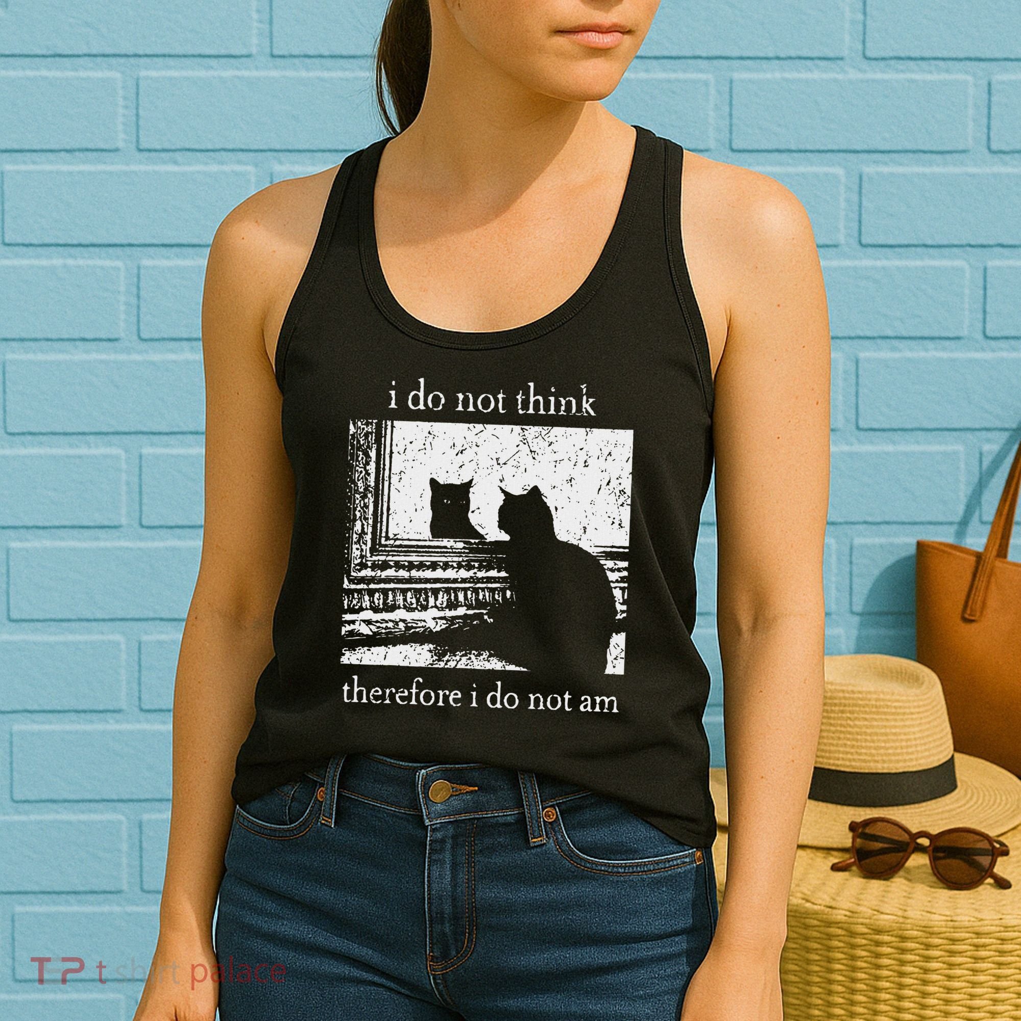 I Do Not Think Therefore I Do Not Am Cat Meme Women's Tank Top