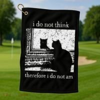 I Do Not Think Therefore I Do Not Am Cat Meme Golf Towel thumb 1