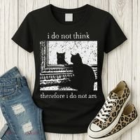 I Do Not Think Therefore I Do Not Am Cat Meme Women's T-Shirt thumb 3