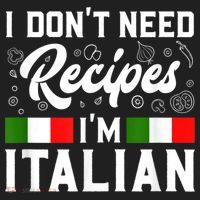 I Don't Need Recipes I'm Italian Italy Chef Cook Hat thumb 2