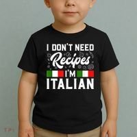 I Don't Need Recipes I'm Italian Italy Chef Cook Toddler T-Shirt thumb 2