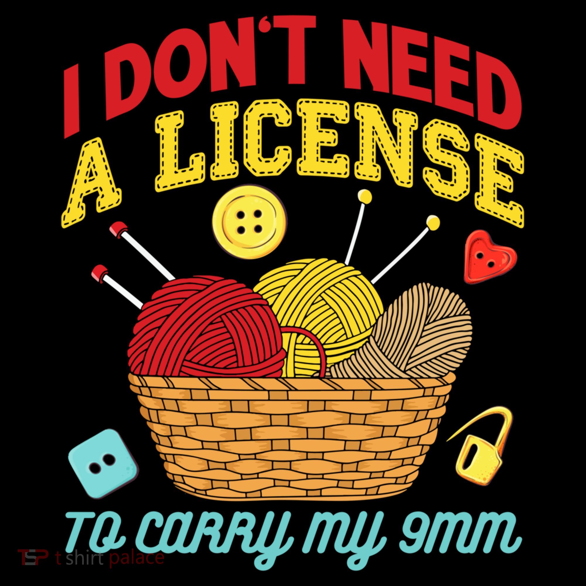 I Don't Need A License To Carry My 9mm Gift Crocheting Lover Gift Coffee Mug