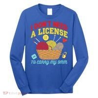 I Don't Need A License To Carry My 9mm Gift Crocheting Lover Gift Long Sleeve Shirt thumb 0