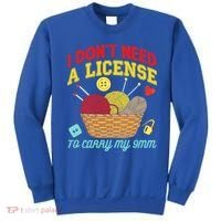 I Don't Need A License To Carry My 9mm Gift Crocheting Lover Gift Sweatshirt thumb 0