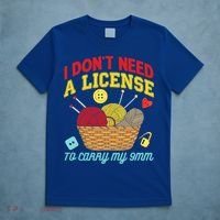 I Don't Need A License To Carry My 9mm Gift Crocheting Lover Gift T-Shirt thumb 5