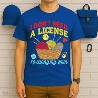 I Don't Need A License To Carry My 9mm Gift Crocheting Lover Gift T-Shirt thumb 6