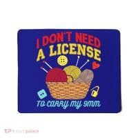 I Don't Need A License To Carry My 9mm Gift Crocheting Lover Gift Mousepad thumb 0