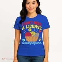 I Don't Need A License To Carry My 9mm Gift Crocheting Lover Gift Women's T-Shirt thumb 4