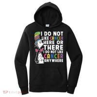 I Do Not Like Cancer Women's Hoodie thumb 0
