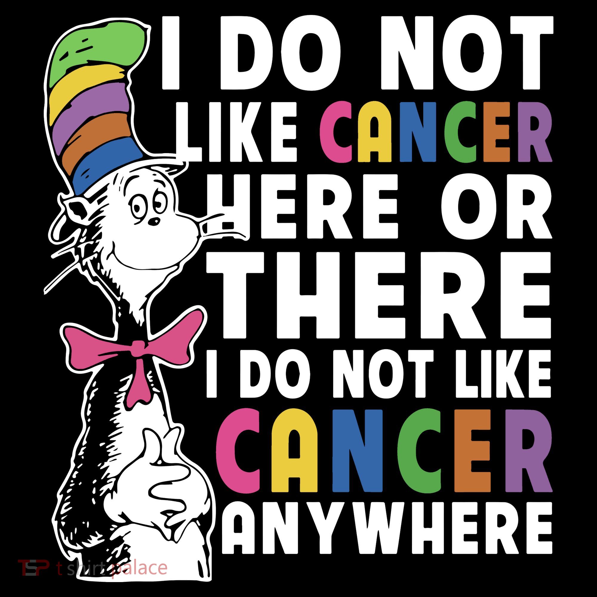 I Do Not Like Cancer Women's Tank Top