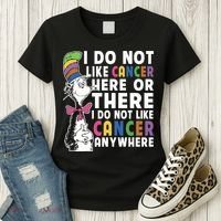I Do Not Like Cancer Women's T-Shirt thumb 3
