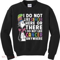 I Do Not Like Cancer Kids Sweatshirt thumb 0